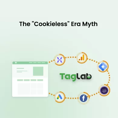 The “Cookieless” Era Myth