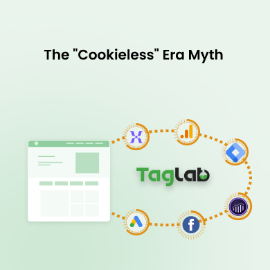 The “Cookieless” Era Myth