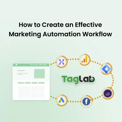 How to Create an Effective Marketing Automation Workflow